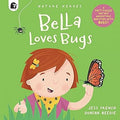 Bella Loves Bugs